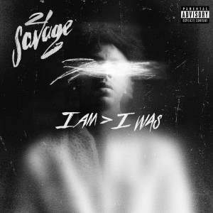 21-savage-i-am-i-was-stream